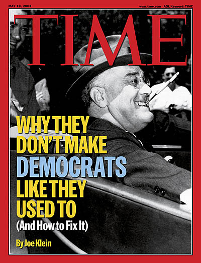 Time magazine, May 19, 2003 comments on the collapse of the New Deal coalition